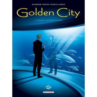 Image de l'objet « GOLDEN CITY : TOME 2 - BANKS CONTRE BANKS »