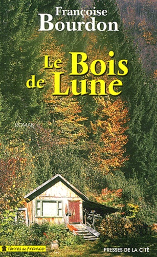 Image de l'objet « BOIS DE LUNE (LE) »