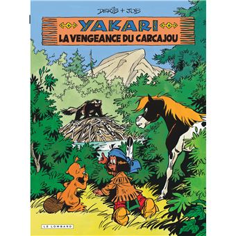 Image de l'objet « YAKARI : TOME 26 - LA VENGEANCE DU CARCAJOU »