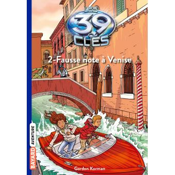 Image de l'objet « 39 CLES (LES) TOME 2 / FAUSSE NOTE A VENISE »