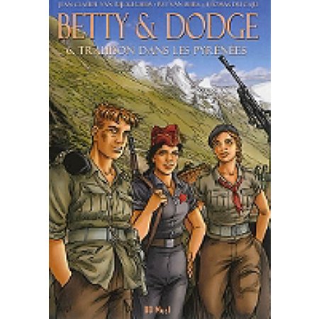 Image de l'objet « BETTY & DODGE TOME 6 / TRANSIT DANS LES PYRENEES »