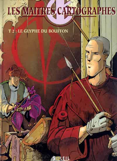 Image de l'objet « MAITRES CARTOGRAPHES (LES) : TOME 2 - LE GLYPHE DU BOUFFON »