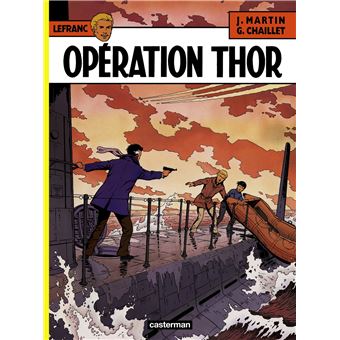 Image de l'objet « LEFRANC TOME 6 : OPERATION THOR »