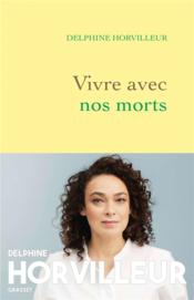 Image de l'objet « VIVRE AVEC NOS MORTS »