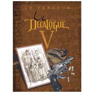 Image de l'objet « DECALOGUE (LE) : TOME 5 - LE VENGEUR »