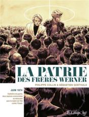 Image de l'objet « PATRIE DES FRERES WERNER (LA) »