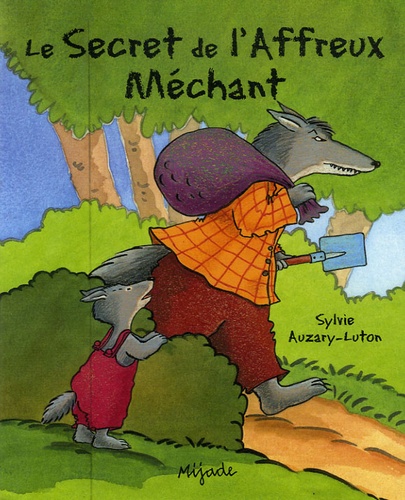 Image de l'objet « SECRET DE L'AFFREUX MECHANT (LE) »