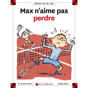 Image de l'objet « AINSI VA LA VIE TOME 39 / MAX N'AIME PAS PERDRE »