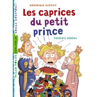 Image de l'objet « CAPRICES DU PETIT PRINCE (LES) »