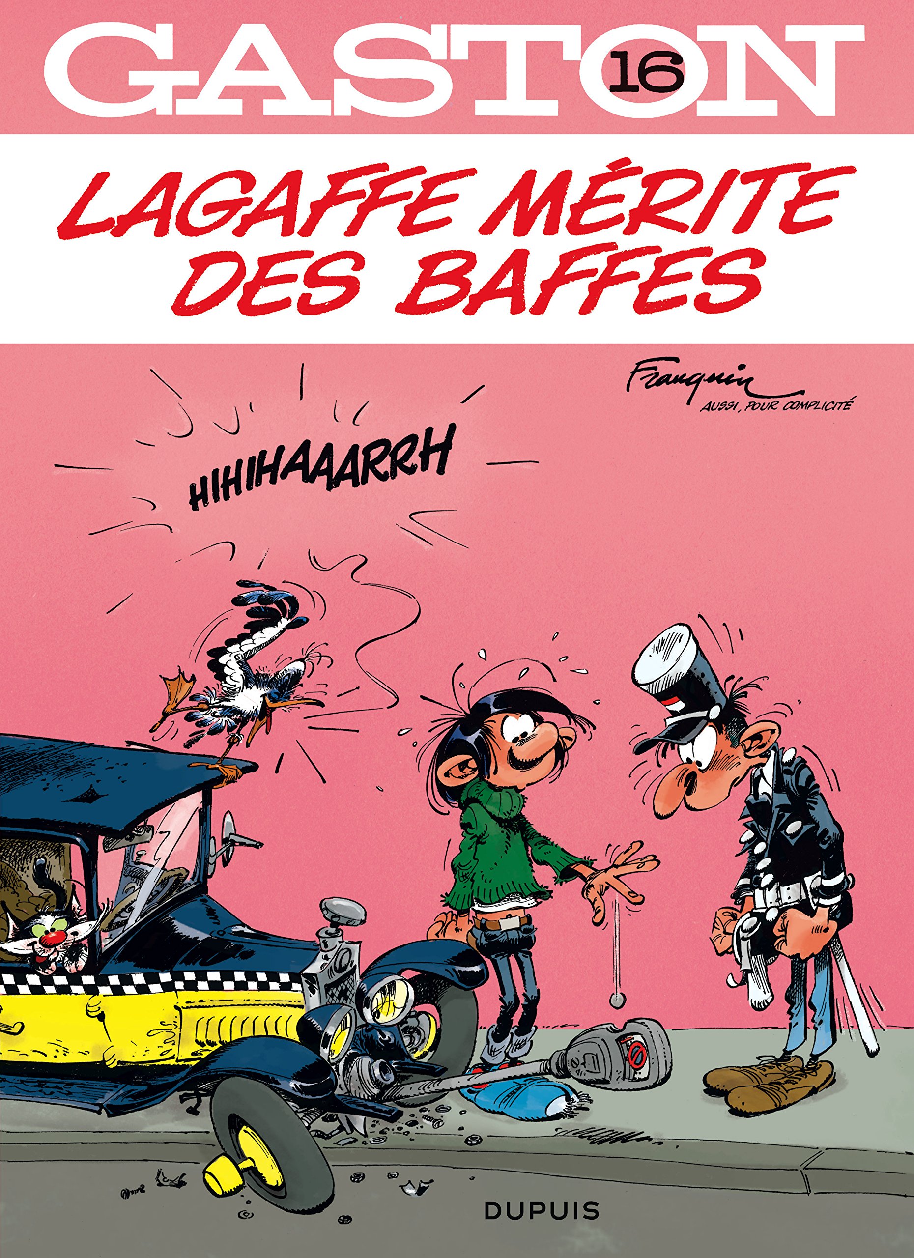 Image de l'objet « GASTON LAGAFFE : TOME 16 - LAGAFFE MERITE DES BAFFES »