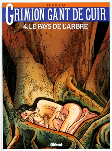 Image de l'objet « GRIMION GANT DE CUIR : TOME 4 - LE PAYS DE L'ARBRE »