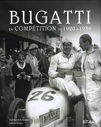 Image de l'objet « BUGATTI EN COMPETITION DE 1920.1939 »