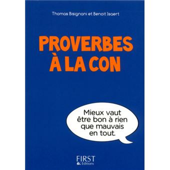 Image de l'objet « PROVERBES A LA CON »