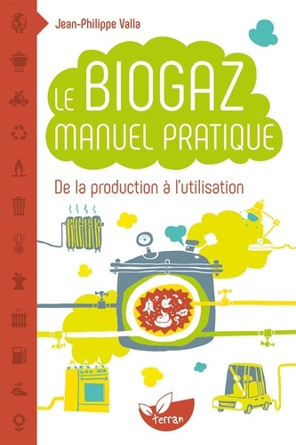 Image de l'objet « BIOGAZ (LE) . MAUEL PRATIQUE »