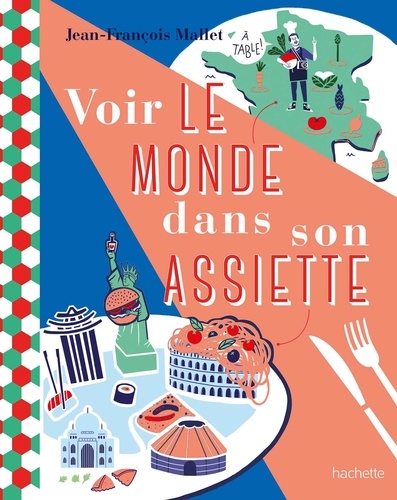 Image de l'objet « VOIR LE MONDE DANS SON ASSIETTE »