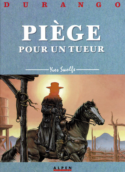 Image de l'objet « DURANGO : TOME 3 - PIEGE POUR UN TUEUR »