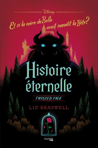 Image de l'objet « TWISTED TALE / HISTOIRE ETERNELLE . LA BELLE ET LA BETE »