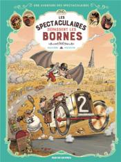 Image de l'objet « AVENTURE DES SPECTACULAIRES  (UNE) TOME 4 / DEPASSENT LES BORNES »