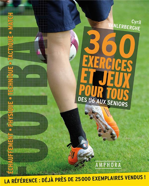 Image de l'objet « 360 EXERCICES ET JEUX POUR TOUS »