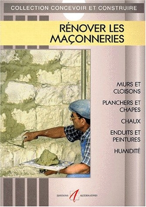 Image de l'objet « RENOVER LES MACONNERIES CONCEVOIR & CONSTRUIRE »