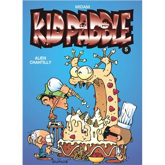 Image de l'objet « KID PADDLE : TOME 5 - ALIEN CHANTILLY »