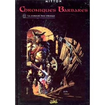 Image de l'objet « CHRONIQUES BARBARES : TOME 1 - LA FUREUR DES VIKINGS »