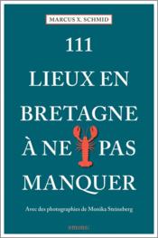 Image de l'objet « 11 LIEUX EN BRETAGNE A NE PAS MANQUER »