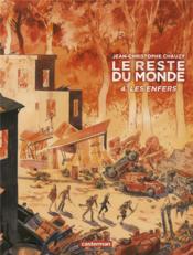 Image de l'objet « RESTE DU MONDE (LE) TOME 4 / LES ENFERS »