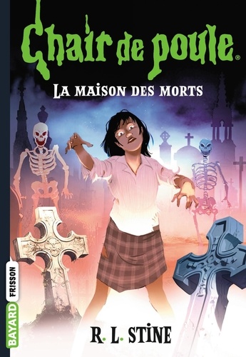 Image de l'objet « CHAIR DE POULE : LA MAISON DES MORTS - TOME 6 »