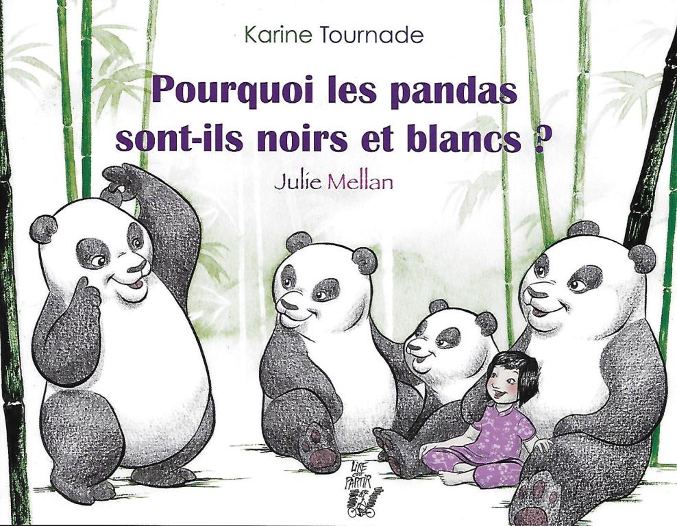 Image de l'objet « POURQUOI LES PANDAS SONT-ILS NOIRS ET BLANCS »