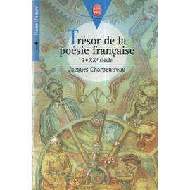 Image de l'objet « TRESOR DE LA POESIE FRANCAISE TOME 3 / XX³me si³cle »