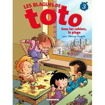 Image de l'objet « BLAGUES DE TOTO (LES) : TOME 3 - SOUS LES CAHIERS, LA PLAGE »