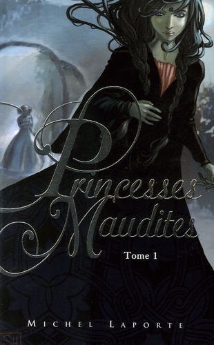 Image de l'objet « PRINCESSES MAUDITES TOME 1 / L'HERITAGE DE MAELZELGAST »