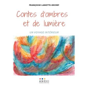 Image de l'objet « CONTES D'OMBRES ET DE LUMIERE »