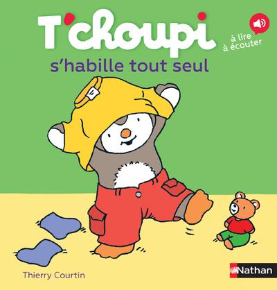 Image de l'objet « T'CHOUPI S'HABILLE TOUT SEUL »