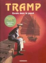 Image de l'objet « TRAMP : TOME 7 - ESCALE DANS LE PASSE »