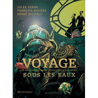 Image de l'objet « VOYAGE SOUS LES EAUX : LA GENESE DE 20 000 LIEUES SOUS LES MERS »