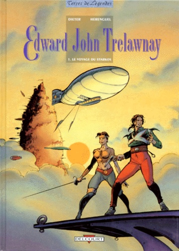 Image de l'objet « EDWARD JOHN TRELAWNAY : TOME 1 - LE VOYAGE DU STRARKOS »