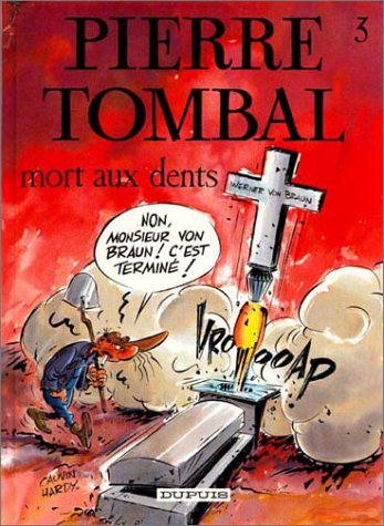 Image de l'objet « PIERRE TOMBAL : TOME 3 - MORT AUX DENTS »