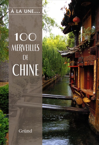 Image de l'objet « 100 MERVEILLES DE CHINE »