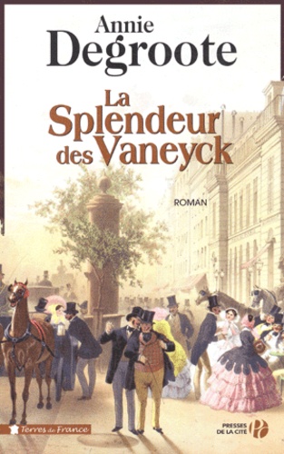 Image de l'objet « SPLENDEUR DES VANEYCK (LA) »