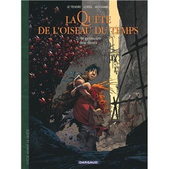 Image de l'objet « AVANT LA QUETE DE L'OISEAU DU TEMPS : TOME 2 - LE GRIMOIRE DES DIEUX »