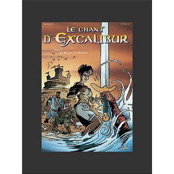 Image de l'objet « CHANT D'EXCALIBUR (LE) : TOME 1 - LE REVEIL DE MERLIN »