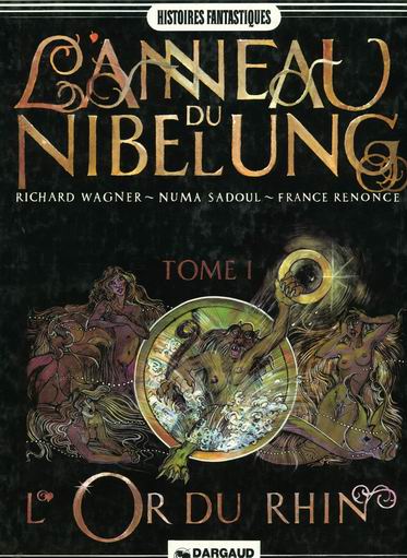 Image de l'objet « ANNEAU DU NIBELUNG (L') : TOME 1 - L'OR DU TEMPS »