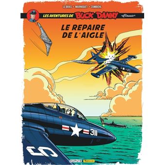 Image de l'objet « AVENTURES DE BUCK DANNY (LES) TOME 8 / LE REPAIRE DE L'AIGLE »