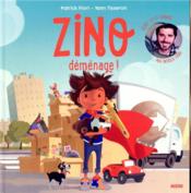 Image de l'objet « ZINO  DEMENAGE ! »