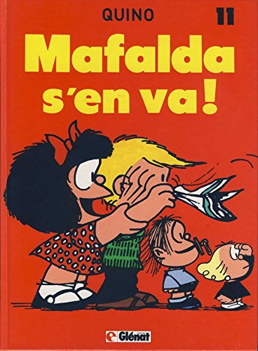 Image de l'objet « MAFALDA : TOME 11 - MAFALDA S'EN VA »