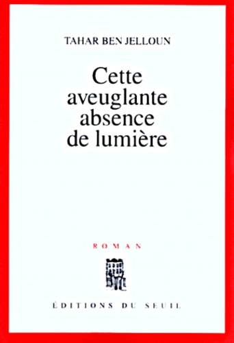 Image de l'objet « CETTE AVEUGLANTE ABSENCE DE LUMIERE »