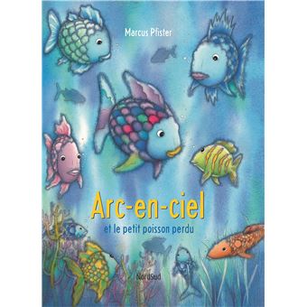 Image de l'objet « ARC-EN-CIEL ET LE POISSON PERDU »