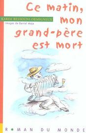 Image de l'objet « CE MATIN, MON GRAND-PERE EST MORT »